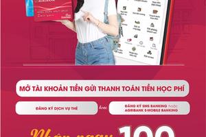 Agribank đồng hành cùng tân sinh viên 2019
