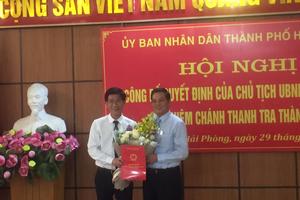 Ông Phạm Thành Văn giữ chức Chánh Thanh tra Hải Phòng