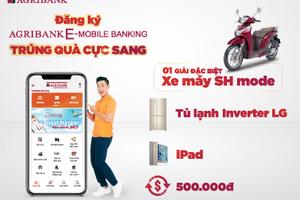 Giao dịch nhanh, trúng thưởng lớn cùng Agribank