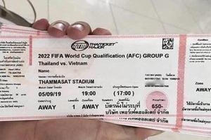 Sốt vé trận Thái Lan đối đầu Việt Nam, tăng gấp gần 10 lần giá gốc