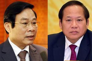 2 cựu Bộ trưởng Nguyễn Bắc Son, Trương Minh Tuấn bị khai trừ Đảng