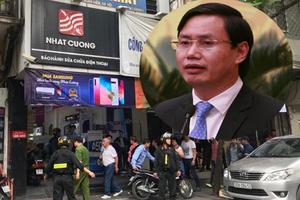 Vụ Nhật Cường: Tạm đình chỉ sinh hoạt Đảng Chánh Văn phòng Thành ủy Hà Nội