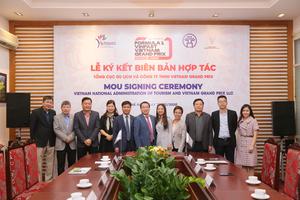 Tổng cục Du lịch và Vietnam Grand Prix hợp tác  quảng bá, xúc tiến du lịch và giải đua F1