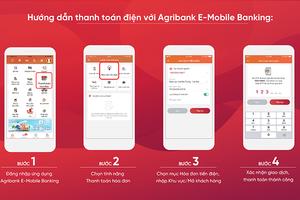 Agribank E Mobile Banking: Giải pháp thanh toán an toàn chống dịch Covid 19