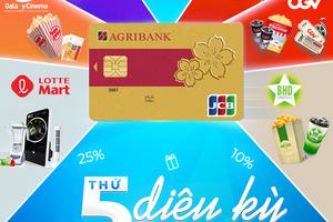 Thứ 5 diệu kỳ với thẻ Agribank JCB