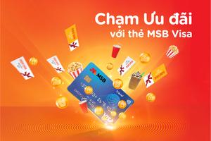 	Chạm ưu đãi với MSB Visa