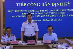 Phó Tổng Thanh tra Dương Quốc Huy tiếp công dân tại Tuyên Quang