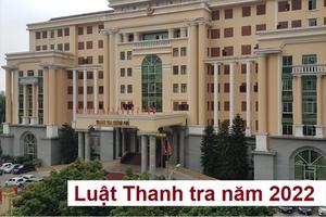 Hướng dẫn một số nội dung của Luật Thanh tra năm 2022 về tổ chức của Thanh tra Tổng cục, Cục