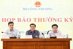 Bộ Công Thương làm rõ nhiều vấn đề nóng tại cuộc họp báo thường kỳ