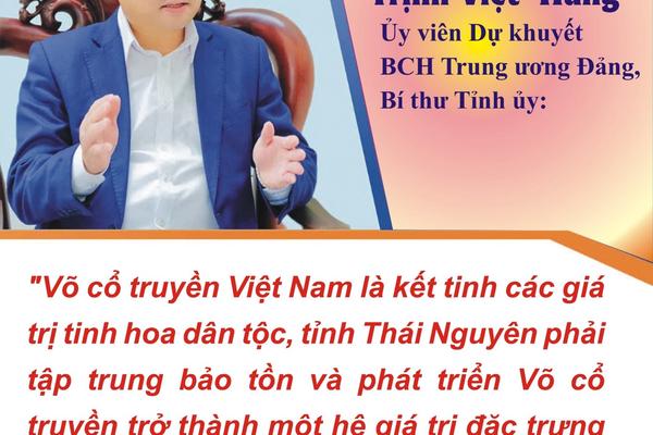 Võ cổ truyền Việt Nam tại Thái Nguyên: Thời cơ và sứ mệnh