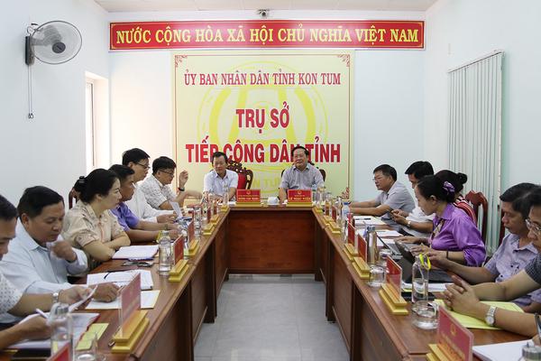 Kon Tum nghiêm túc thực hiện công tác tiếp dân, giải quyết khiếu nại tố cáo