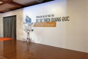 Lễ chiêm bái xá lợi trái tim Bồ tát Thích Quảng Đức bắt đầu từ 6/5