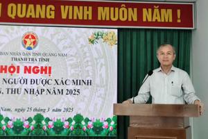 Thanh tra tỉnh Quảng Nam: Chủ động, quyết liệt, nâng cao hiệu lực công tác thanh tra trong bối cảnh sắp xếp tổ chức bộ máy
