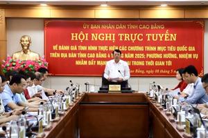 Cao Bằng: Cần xác định nhiệm vụ giải ngân nguồn vốn đầu tư là nhiệm vụ chính trị trọng tâm hàng đầu