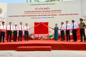 Hải Phòng: Tổ chức lễ gắn biển tuyến đường mang tên cố Tổng Bí thư Đỗ Mười