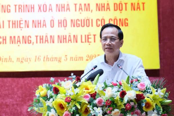 Bộ trưởng Đào Ngọc Dung ấn tượng cách làm sáng tạo, thần tốc của Bình Định trong xóa nhà dột nát