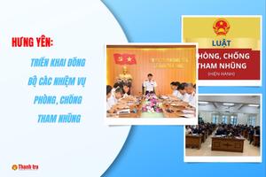 Hưng Yên triển khai đồng bộ các nhiệm vụ phòng, chống tham nhũng