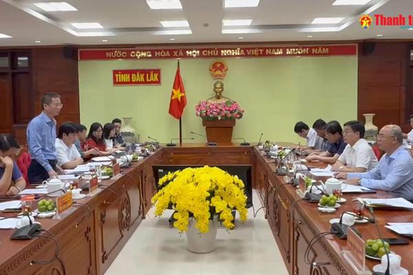 Phó Tổng Thanh tra Lê Tiến Đạt làm việc với tỉnh Đắk Lắk về giải quyết vụ việc khiếu nại kéo dài