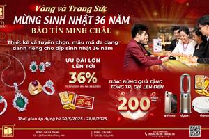 36 năm Bảo Tín Minh Châu - Giữ tín nhiệm hơn giữ vàng, vì khách hàng sẵn sàng phục vụ