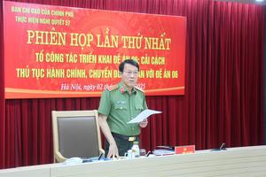 Tổ công tác triển khai Đề án 06 họp phiên đầu tiên: Đẩy mạnh cải cách thủ tục hành chính và chuyển đổi số quốc gia