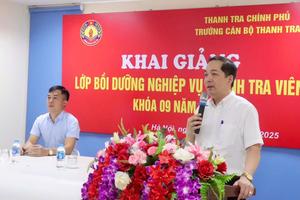 Khai giảng lớp Thanh tra viên khóa 9/2025