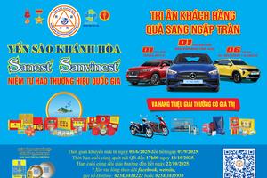 Yến sào Khánh Hòa tri ân khách hàng chương trình khuyến mại lớn nhất từ trước đến nay trị giá 100 tỷ đồng
