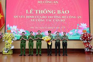 Phó Giám đốc Công an Phú Thọ được bổ nhiệm Phó Cục trưởng Cục Tổ chức cán bộ