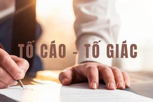 Tố cáo và tố giác: Ranh giới pháp lý cần nắm rõ