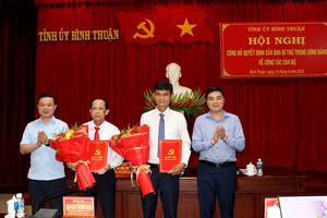 Tỉnh ủy Bình Thuận công bố quyết định của Ban Bí thư Trung ương Đảng về công tác cán bộ