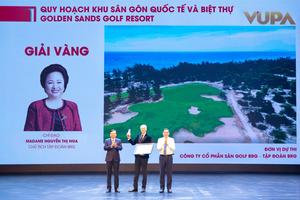 Tác phẩm Quy hoạch tổ hợp sân gôn Golden Sands Golf Resort đạt giải Vàng trong Giải thưởng Quy hoạch đô thị Quốc gia lần thứ IV