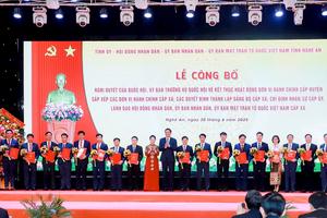 Nghệ An: Công bố thực hiện chính quyền địa phương 2 cấp