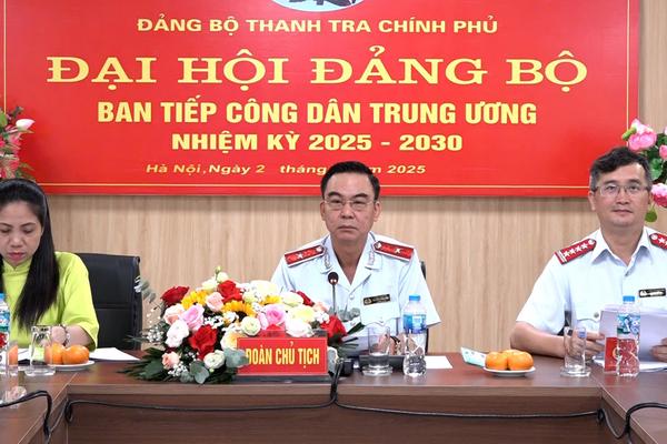 Đảng bộ Ban Tiếp công dân Trung ương: Đoàn kết, dân chủ, kỷ cương, đột phá và phát triển