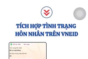 Công an Đắk Lắk hướng dẫn cập nhật tình trạng hôn nhân trên VNeID