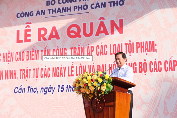 Công an TP Cần Thơ ra quân đảm bảo an ninh trật tự