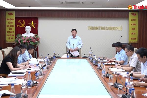 Tiểu ban Văn kiện: Hoàn thiện dự thảo Báo cáo chính trị Đại hội Thanh tra Chính phủ