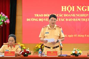Doanh nghiệp vận tải đối thoại với Cục trưởng Cảnh sát giao thông