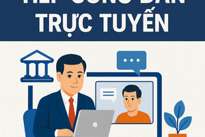 Tiếp công dân trực tuyến: Từ thí điểm của Thanh tra Chính phủ đến chỉ đạo điều hành của Thủ tướng