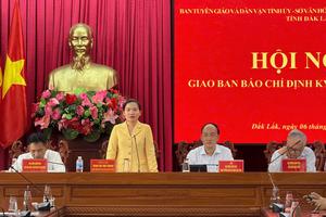 Báo chí Đắk Lắk đồng hành cùng chính quyền, phản ánh toàn diện các vấn đề "nóng"