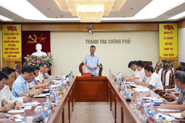 Thanh tra Chính phủ: Họp giao  ban tổng kết công tác tháng 7 và nhiệm vụ trọng tâm tháng 8/2025