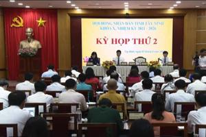 Tây Ninh: Kỳ họp thứ 2 HĐND tỉnh khóa X thông qua các Nghị quyết về lĩnh vực tài chính, văn hóa, nội vụ