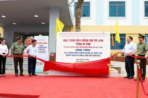 Tuyên Quang: Khánh thành công trình Khoa Khám bệnh và điều trị do Tổng Bí thư Tô Lâm trao tặng
