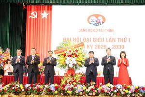 Đại hội đại biểu Đảng bộ Bộ Tài chính lần thứ I, nhiệm kỳ 2025 - 2030: Đoàn kết - Kỷ cương - Đột phá - Phát triển