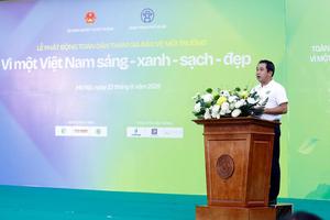 Phát động phong trào Toàn dân bảo vệ môi trường vì Việt Nam xanh - sạch - đẹp
