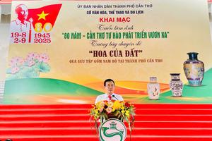 Khai mạc triển lãm ảnh “80 năm - Cần Thơ tự hào phát triển vươn xa”