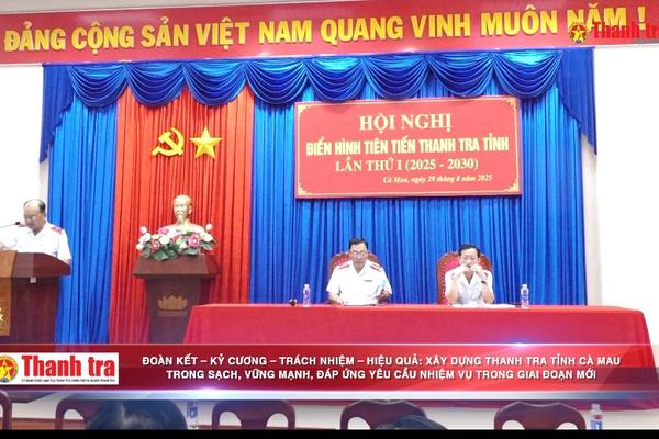 Thanh tra tỉnh Cà Mau phát động phong trào thi đua giai đoạn 2025–2030