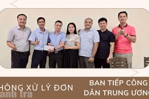 Những “người hùng thầm lặng” ở Trụ sở Tiếp công dân Trung ương