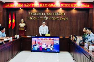 Tiếp công dân trực tuyến từ phường Cam Đường kết nối tới Trung ương