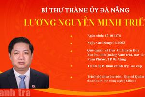 Chân dung Tân Bí thư Thành ủy Đà Nẵng Lương Nguyễn Minh Triết