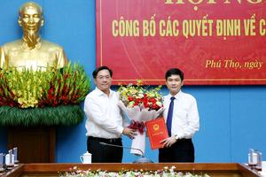 Phú Thọ điều động, bổ nhiệm cán bộ chủ chốt