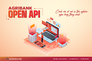 Agribank Open API - Cánh cửa số mở ra trải nghiệm ngân hàng thông minh